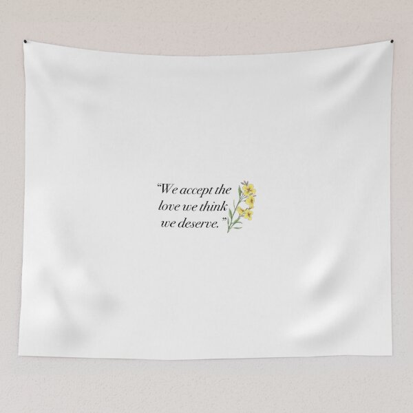 Item preview, We accept the love we think we deserve  designed and sold by creativestuff11.