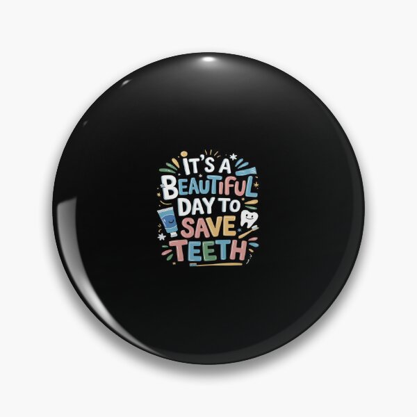Item preview, It's A Beautiful Day To Save Teeth Dentist Dental Hygiene  designed and sold by CombatTask.