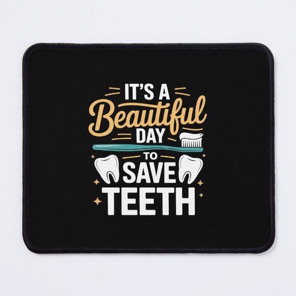 Item preview, It's a Beautiful Day to Save Teeth Dentist Thank You designed and sold by CombatTask.