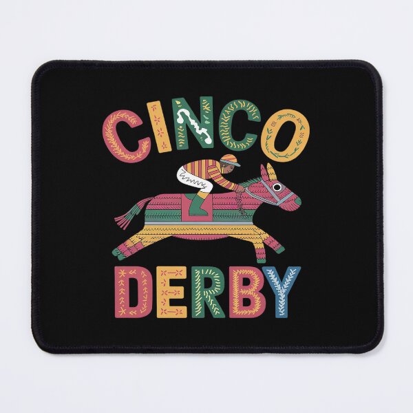 Item preview, Cinco De Derby, Horse Racing, Derby De Mayo  designed and sold by AquaKiev.