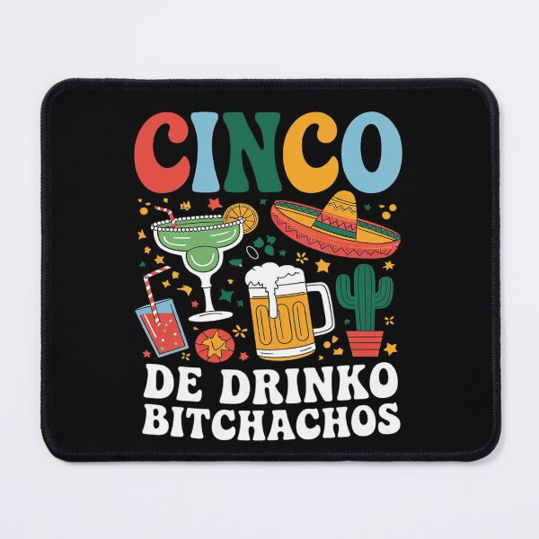 Item preview, Cinco De Drinko Bitchachos Cinco De Mayo Men Women Drinkin designed and sold by AquaKiev.