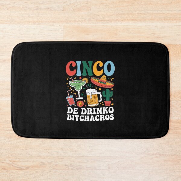Item preview, Cinco De Drinko Bitchachos Cinco De Mayo Men Women Drinkin  designed and sold by AquaKiev.