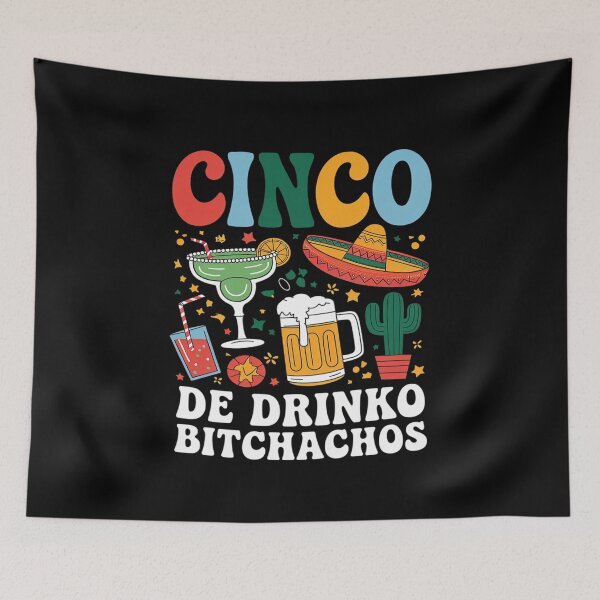 Item preview, Cinco De Drinko Bitchachos Cinco De Mayo Men Women Drinkin  designed and sold by AquaKiev.