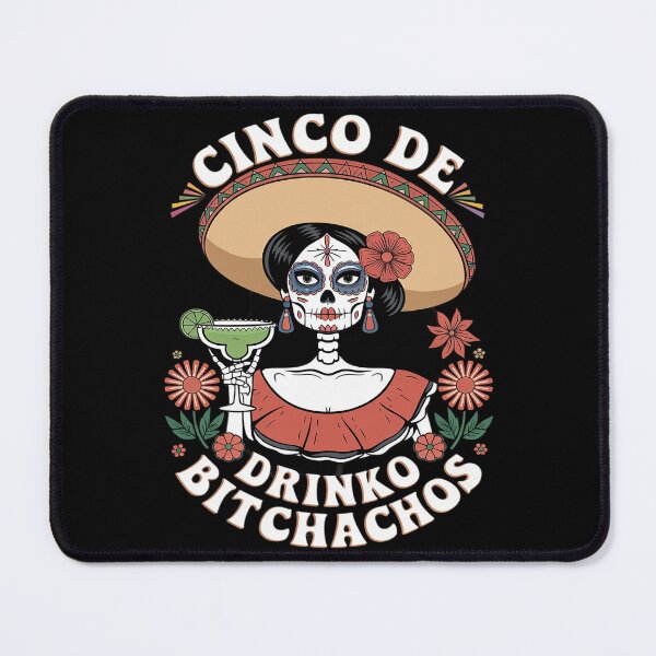 Item preview, Cinco De Mayo Cinco De Drinko Bitchachos Mexican Party24 designed and sold by AquaKiev.