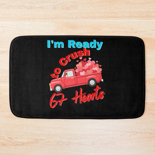 Item preview, I'm Ready to Crush 67 Hearts Funny Illustration designed and sold by StaticMood.