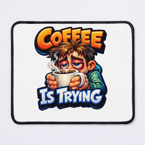 Artikelvorschau, Kaffee ist lustig – müder Koffein-Humor entworfen und verkauft von HappyPatchEG.