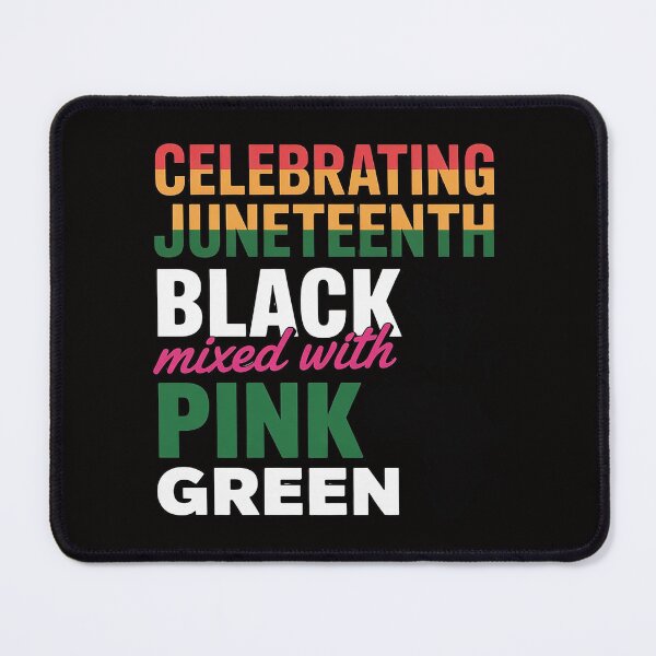 Item preview, Celebrating Juneteenth Black Mixed with History designed and sold by banbopbii.