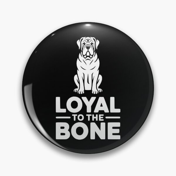 Item preview, Loyal to the Bone designed and sold by theartfulaspie.