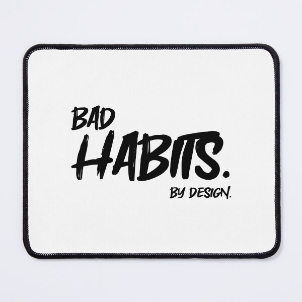 Item preview, Bad Habits. By Design., Unique designed and sold by villacreativa.