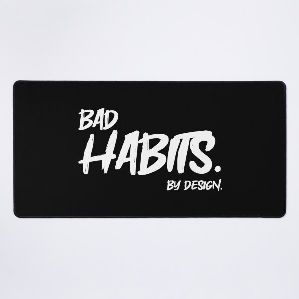Item preview, Bad Habits. By Design., Unique designed and sold by villacreativa.