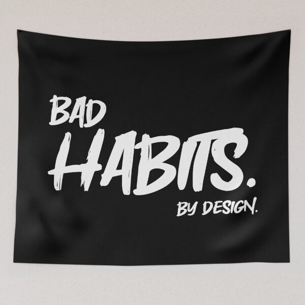 Item preview, Bad Habits. By Design., Unique designed and sold by villacreativa.