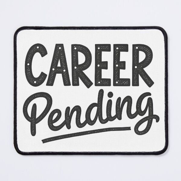 Item preview, Career pending designed and sold by trendspatterns.