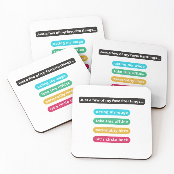 Item preview, Corporate Humor Slack | Just a few of my favorite things | Acting my wage | take this offline | personality hires | let's circle back designed and sold by The Things That I Love.