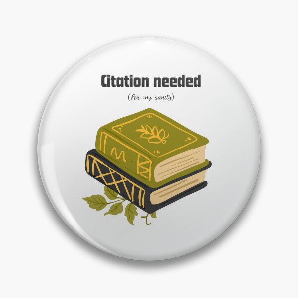 Item preview, Cita necesaria (para mi cordura) | Humor académico designed and sold by NCODesigns.