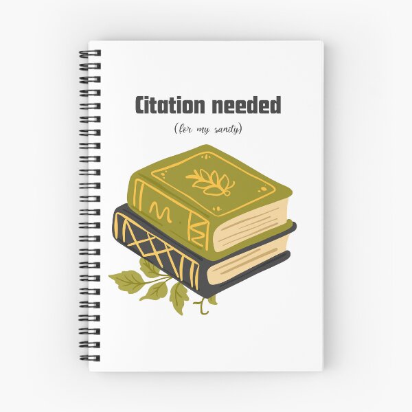 Item preview, Citation Needed (For My Sanity) | Academic Humor designed and sold by NCODesigns.
