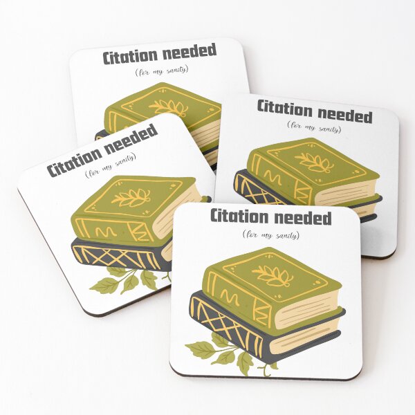 Item preview, Citation Needed (For My Sanity) | Academic Humor designed and sold by NCODesigns.