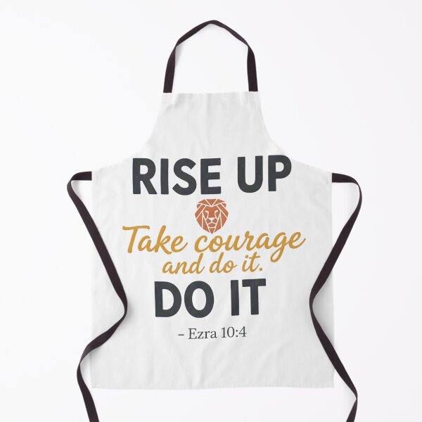 Item preview, Rise Up Take Courage and Do It - Ezra 10:4 Christian Lion designed and sold by DeusInk.