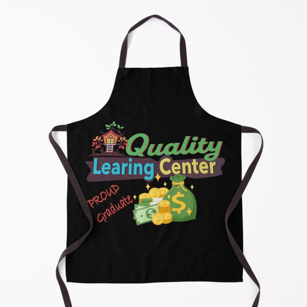 Item preview, Quality Learing Center Proud Graduate designed and sold by PerkyParakeet.