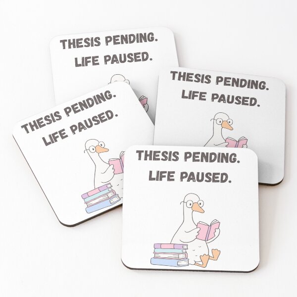 Item preview, Thesis Pending. Life Paused. | Academic Burnout Quote designed and sold by NCODesigns.