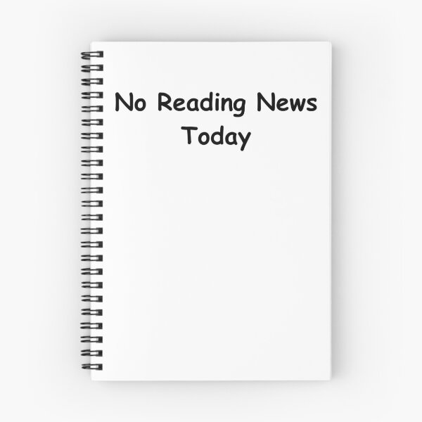 Item preview, No Reading News Today – Funny Digital Detox Quote | No Reading News Today Design designed and sold by adjamine.