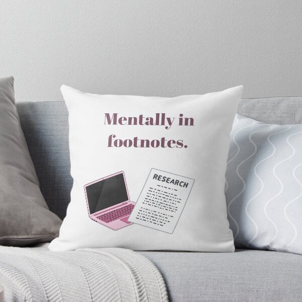 Item preview, Mentally in Footnotes | Academic Humor designed and sold by NCODesigns.
