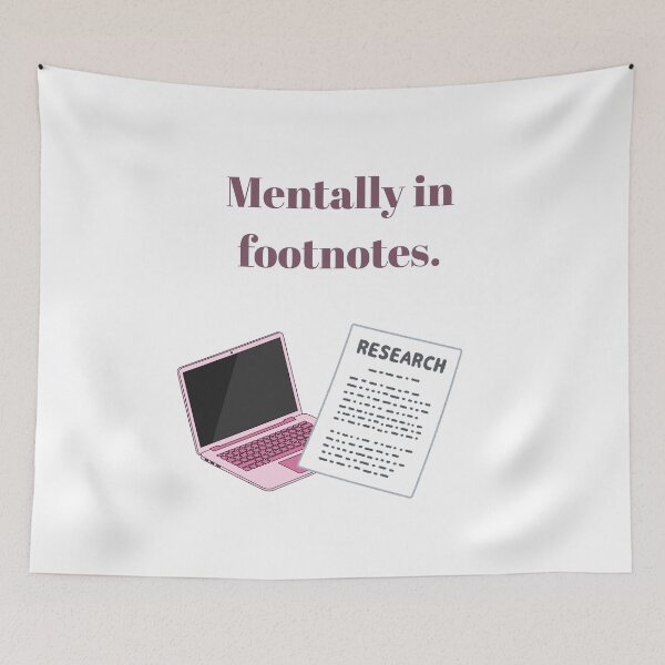 Item preview, Mentally in Footnotes | Academic Humor designed and sold by NCODesigns.