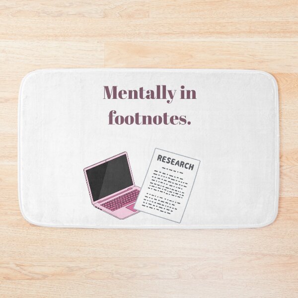 Item preview, Mentally in Footnotes | Academic Humor designed and sold by NCODesigns.