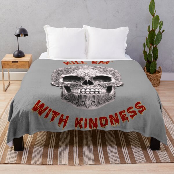 Item preview, Kill em' with Kindness designed and sold by AbstractAsylum.
