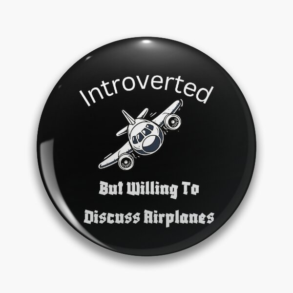 Item preview, Funny-Introverted But Willing To Discuss Airplanes designed and sold by w66aboo.