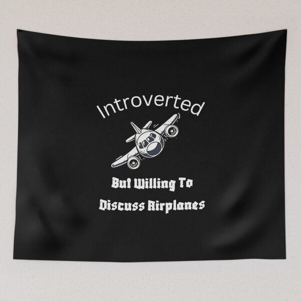 Item preview, Funny-Introverted But Willing To Discuss Airplanes designed and sold by w66aboo.