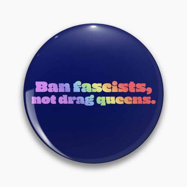Item preview, Ban Fascists, Not Drag Queens - Pastel Gradient designed and sold by sillyjess.
