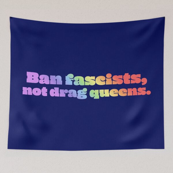 Item preview, Ban Fascists, Not Drag Queens - Pastel Gradient designed and sold by sillyjess.