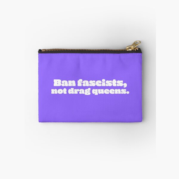Item preview, Ban Fascists, Not Drag Queens - White designed and sold by sillyjess.