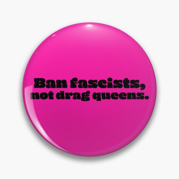 Item preview, Ban Fascists, Not Drag Queens - Black designed and sold by sillyjess.