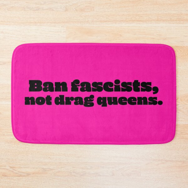 Item preview, Ban Fascists, Not Drag Queens - Black designed and sold by sillyjess.