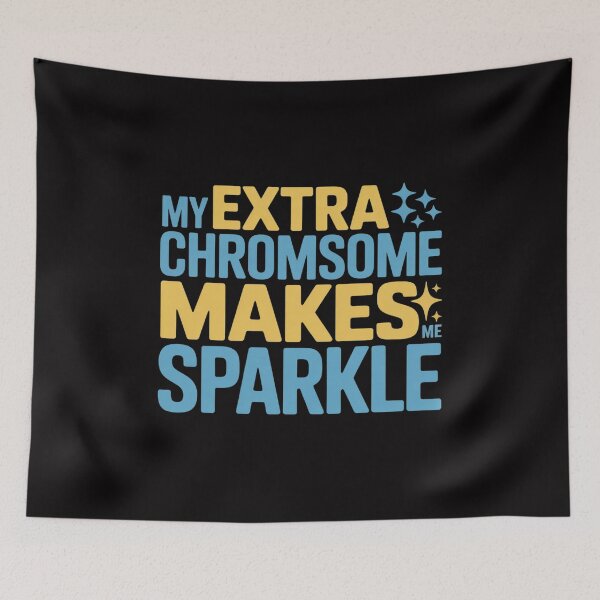 Item preview, My Extra Chromosome Makes Me Sparkle World Down Syndrome Day 2 designed and sold by teltvitossuilea.