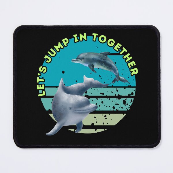 Item preview, Let’s Dive In Together Dolphin Connection Art designed and sold by UUniqueIImprint.