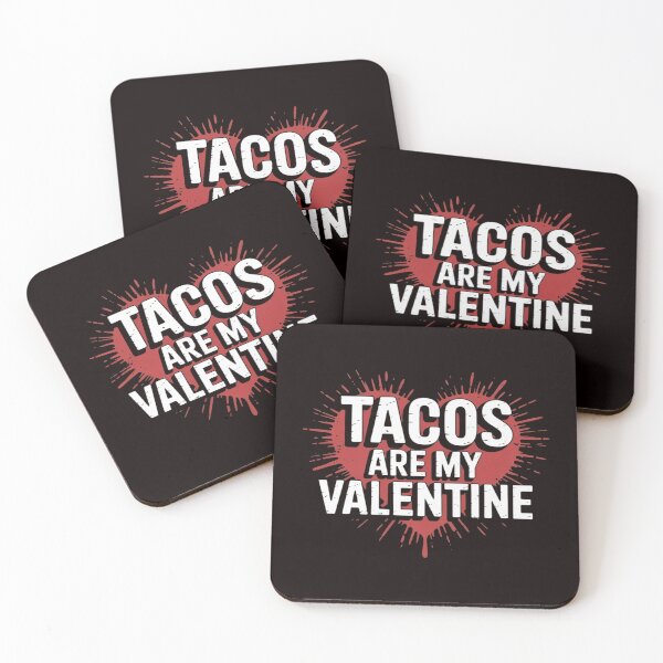 Item preview, Tacos Are My Valentine - Best Friend Heart Mexican Food designed and sold by lavethediso.