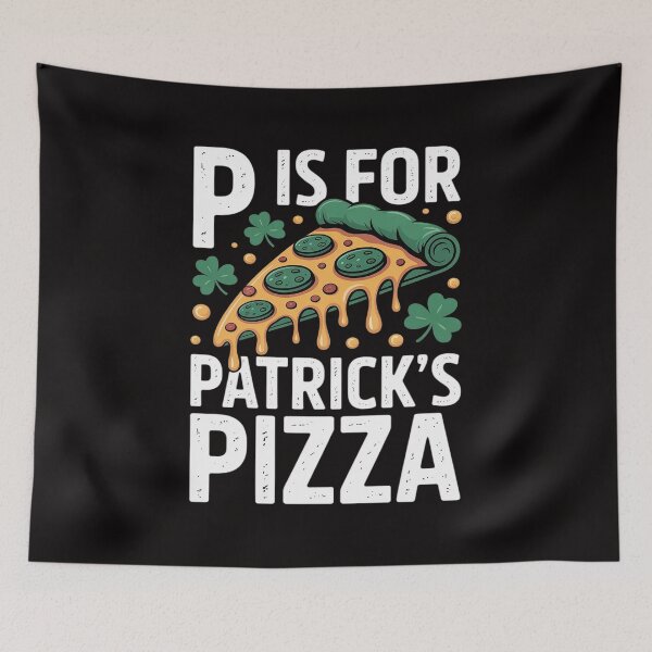 Item preview, P Is For Pizza St Patricks Day Pizza Lover designed and sold by czechascheledu.