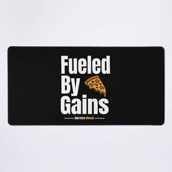 Item preview, Fueled By Gains And Extra Cheese designed and sold by TheFineShirt.