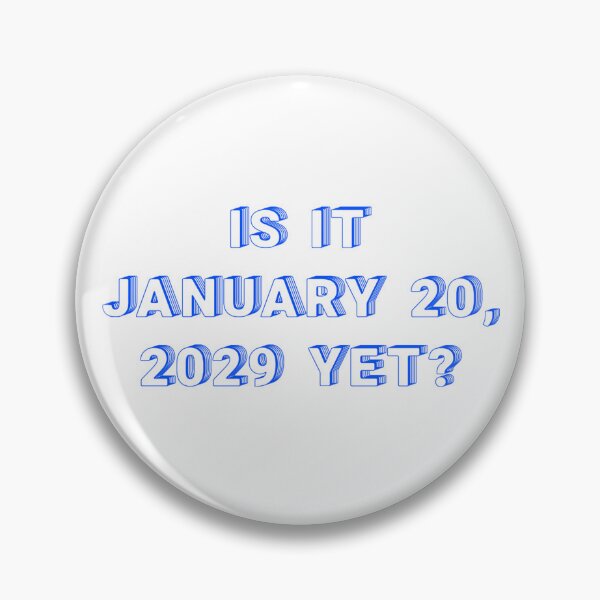 Item preview, ✴️IS IT JANUARY 20, 2029 YET?✴️ - WIRED STYLE designed and sold by WheelieGdArt.