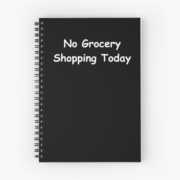 Item preview, No Grocery Shopping Today – Funny Errand Break Quote | relaxed mindset quote Design designed and sold by adjamine.