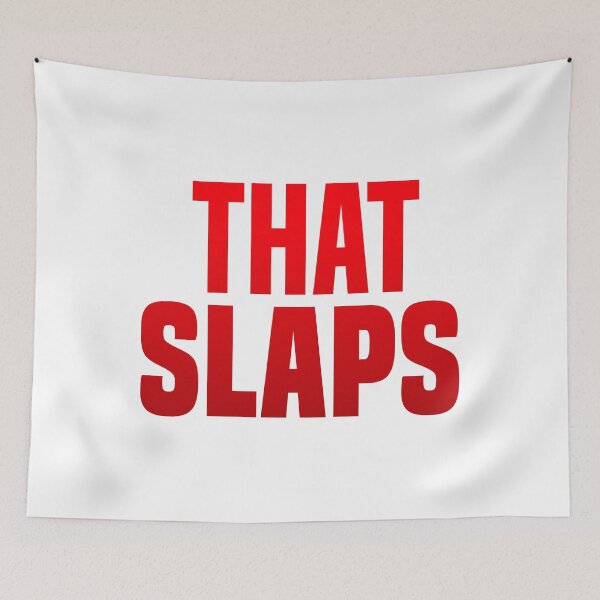 Item preview, That Slaps, Red Bold designed and sold by Memes N Lore .