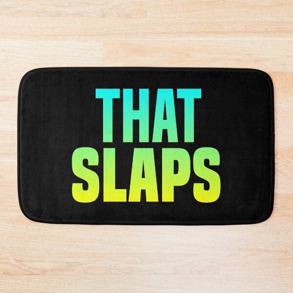 Item preview, That Slaps, Yellow and Green Bold designed and sold by Memes N Lore .