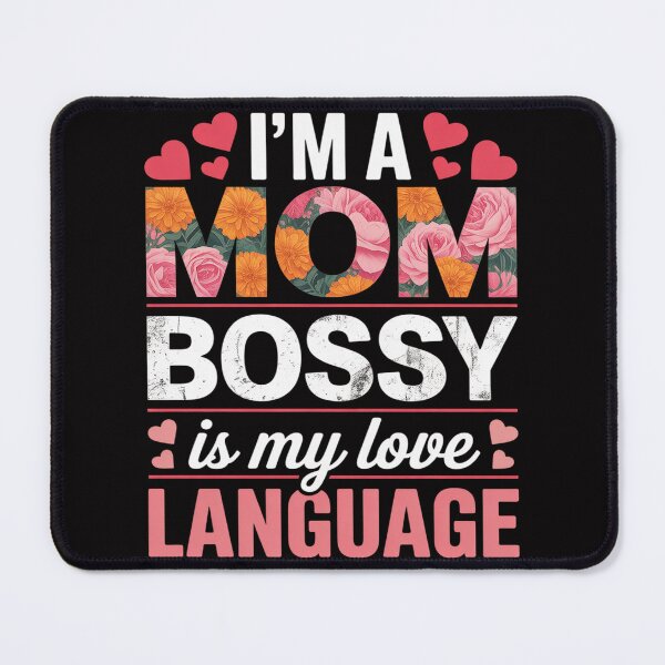 Item preview, Womens I'm A Mom Bossy Is My Love Language Wife Mother designed and sold by Vexat062Art.