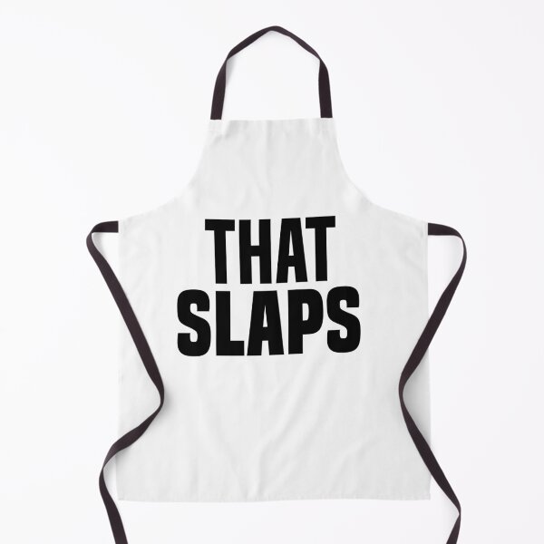 Item preview, That Slaps, Bold designed and sold by Memes N Lore .