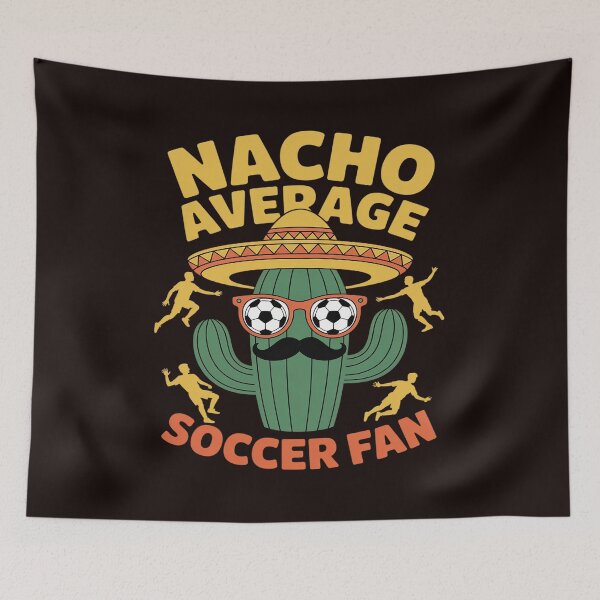 Item preview, Nacho Average Soccer Fan Mexico Mexican Soccer Fan designed and sold by MichaelStalkas.