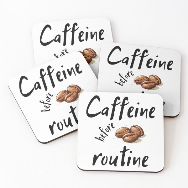 Item preview, Caffeine Before Routine Minimalist Funny Coffee Lover Design designed and sold by Artycom.