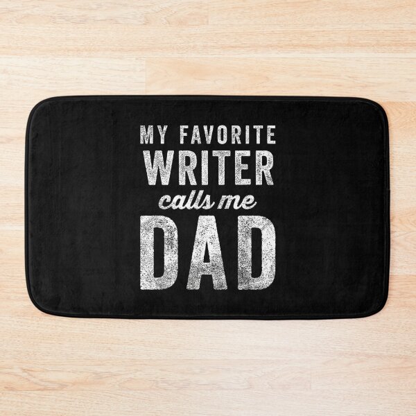 Item preview, My Favorite Writer Calls Me Dad Father's Day Dad Gift designed and sold by Gogetgiggles.