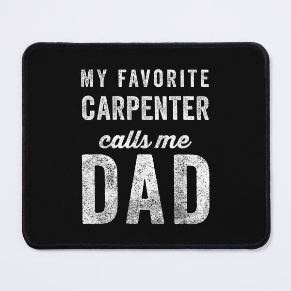 Item preview, My Favorite Carpenter Calls Me Dad Father's Day designed and sold by Gogetgiggles.